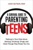 Thumbnail A Survival Guide to Parenting Teens Talking to Your Kids Abo